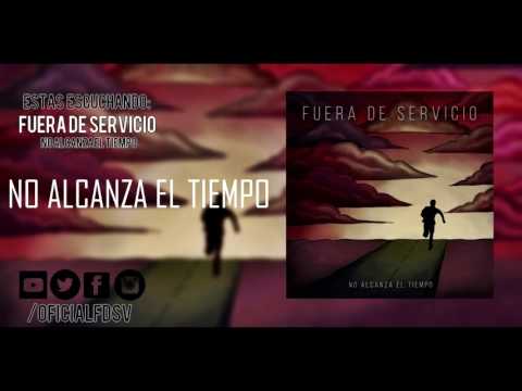 Fuera De Servicio - No Alcanza El Tiempo