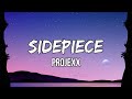 Projexx - Sidepiece (Lyric Video)