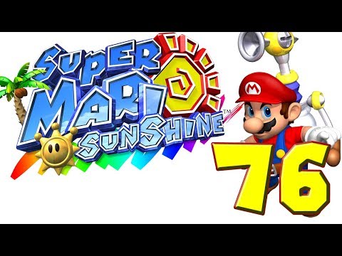Super Mario Sunshine playthrough pt76 - Yoshi's Wonky Village Fun