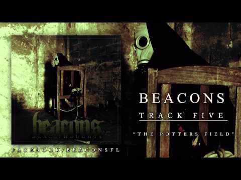 Beacons - Dead Thoughts (FULL ALBUM STREAM)