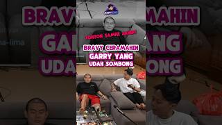 Download lagu BRAVY CERAMAHIN GARRY YANG UDAH SOMBONG TONTON SAMPE AKHIR mp3