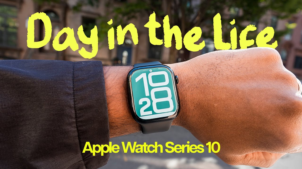 Apple Watch Series 10: Realistic Day In The Life Review
