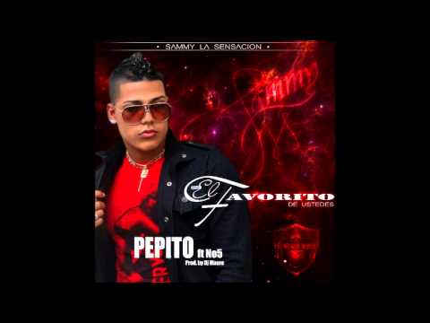 Sammy La Sensacion - Pepito (Prod.By Dj Mauro)
