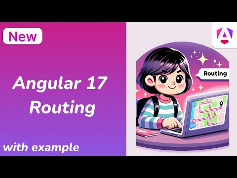How To Implement Routing In Angular 17