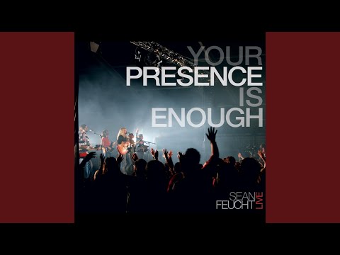 Thumbnail for Your Presence is Enough video