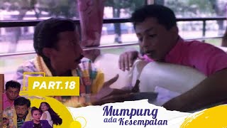 Download lagu Nemu Tiket | Mumpung Ada Kesempatan Part 18 mp3