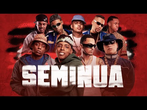 SEMI NU4 - DJ Guh Mix, MC’s Negão, Ryan, GP, MarquinhosnoBeat, Aaron, Rick, RNdoCapão, MenoK, Du’L 