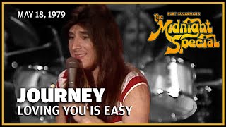Loving You Is Easy - Journey | The Midnight Special