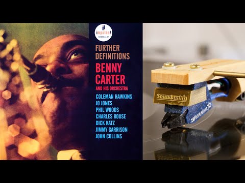 Benny Carter - from "Further Definitions" (vinyl: Soundsmith, Graham Slee Accession MC, CTC 301)