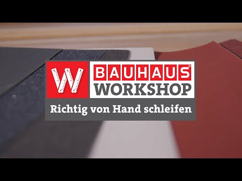 Sanding correctly by hand [Expert Tips] | BAUHAUS Workshop