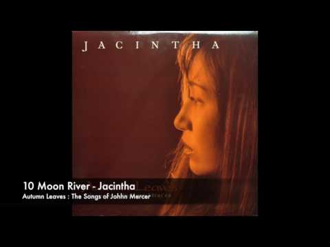 10 Moon River - Jacintha