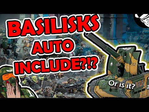Did Basilisks Just Become AUTO-INCLUDE!?! | 10th Edition | Astra Militarum Tactics