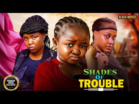 SHADES OF TROUBLE--EBUBE OBIO, EKENE UMENWA, UCHE MONT- Latest Nigerian Movie 2025 #trending #Movies