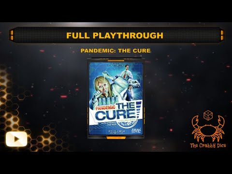 Pandemic: The Cure ... Full Playthrough by the Crabby Dice