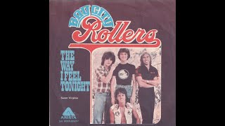 Bay City Rollers - The Way I Feel Tonight