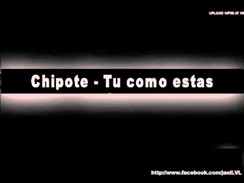 LJ Chipote   Tu como estas