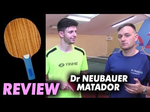 the blade LUKA MLADENOVIC plays - DR NEUBAUER Matador review, good blade for frictionless antispin