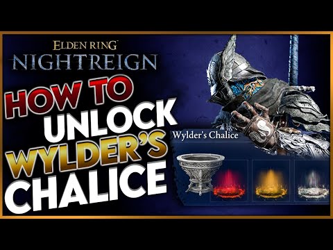 Elden Ring Nightreign: How to Unlock Wylder’s Hidden Ability (Wylder’s Chalice Quest Complete Guide)