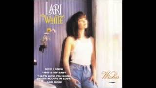 LARI WHITE - THAT’S HOW YOU KNOW (WHEN YOU’RE IN LOVE)