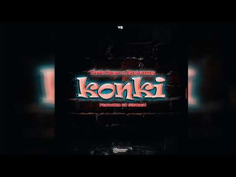Dudu Baya X Rayvanny - Konki (Official Audio)
