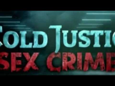 Cold Justice Sex Crimes S01E08 The Back Room