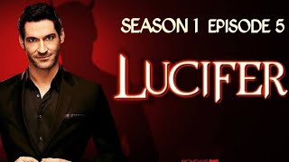 Lucifer Season 1 Episode 5 Explained In Hindi  ल