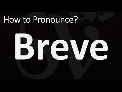 How to Pronounce Breve? (CORRECTLY)