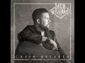 Fear Is A Liar Radio Edit Zach Williams