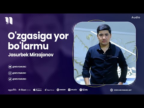 Jasurbek Mirzajonov - O'zgasiga yor bo'larmu (audio 2023)
