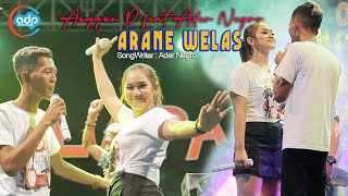 Download lagu Anggun Pramudita Ft Ader Negro - Arane Welas ( LIVE) mp3