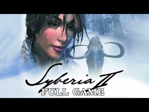 Syberia 2 (PC) Gameplay Walkthrough FULL GAME