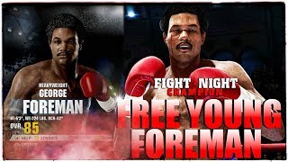 HOW TO GET LEGENDARY YOUNG GEORGE FOREMAN 🥊FREE IN FIGHT NIGHT CHAMPION in 2018 😱 Xbox One 4KHD!