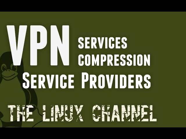 165 Q&A - VPN Services, Network Data Compression and VPN Service Providers