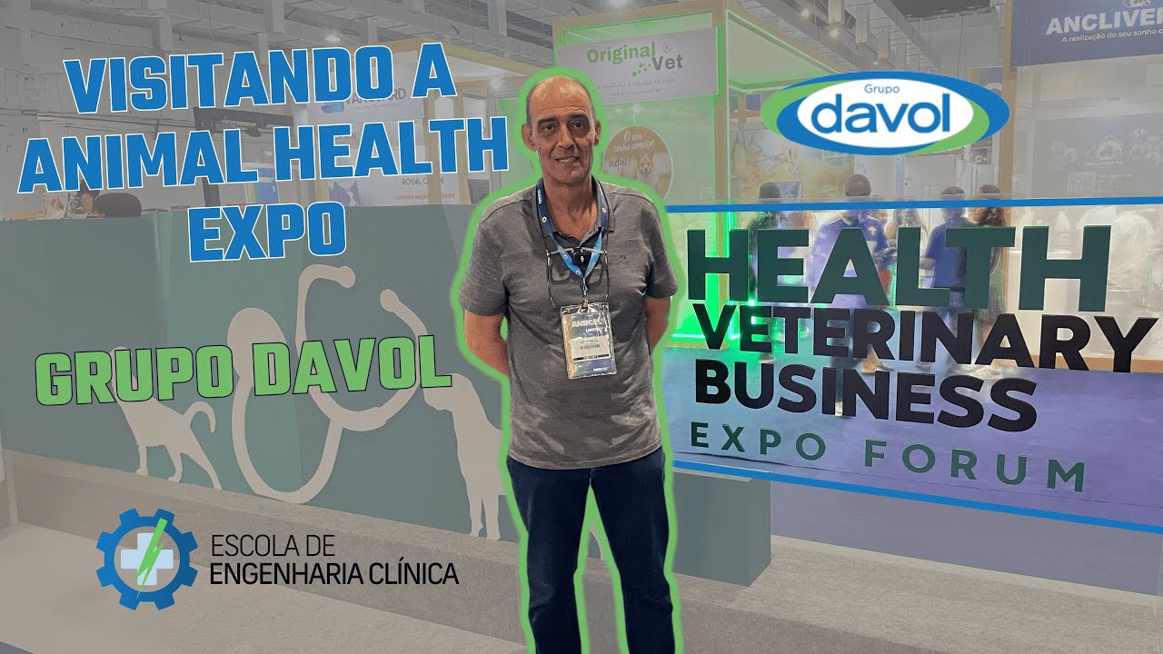 Engenharia Clínica em Veterinária: Health Expo - GRUPO DAVOL