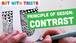 Principles of Design: CONTRAST Art Tutorial - Art With Trista