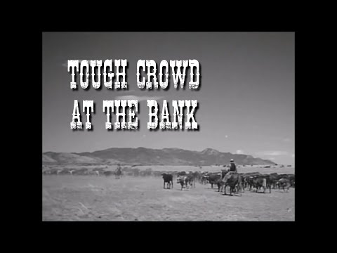 Lost Highway 9 - Tough Crowd At The Bank