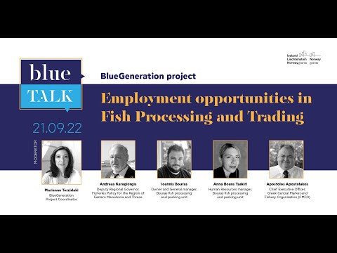 , title : 'blueTALK#4 Employment opportunities in Fish Processing and Trading'