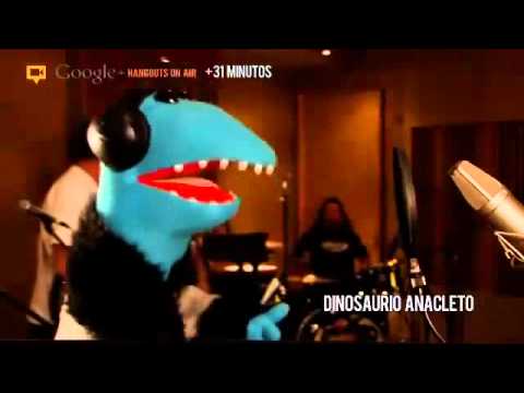 31 Minutos - Dinosaurio Anacleto [Google: Hangout 2012]