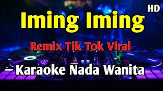 Download lagu IMING IMING - KARAOKE Rita Sugiarto Remix Tik Tok mp3 Download lagu IMING IMING - KARAOKE Rita Sugiarto Remix Tik Tok mp3