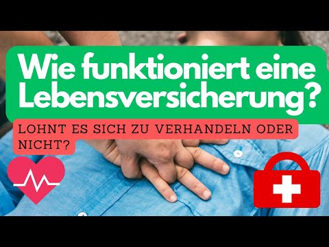 Wie funktioniert eine Lebensversicherung? Tipps & Verhandlungen erklärt!