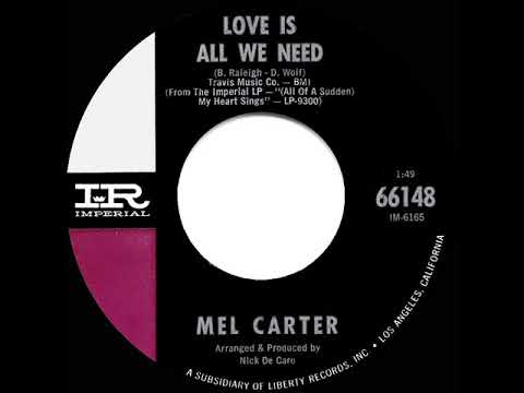 1966 Mel Carter - Love Is All We Need (mono 45)