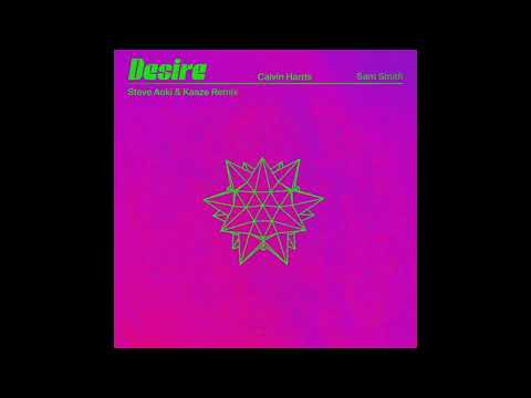 Calvin Harris & Sam Smith - Desire (Steve Aoki & KAAZE Extended Remix)