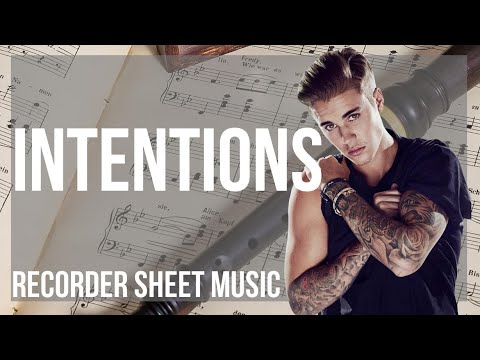 Recorder Sheet Music: How to play Intentions by Justin Bieber