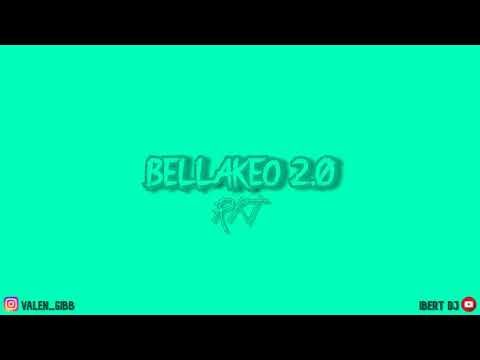 BELLAKEO 2.0 - RKT - IBERT DJ
