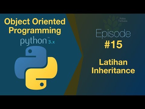 Belajar Python OOP 15 Latihan Inheritance