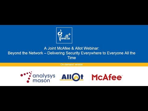 Beyond the Network – Delivering Security Everywhere to Everyone All the Time