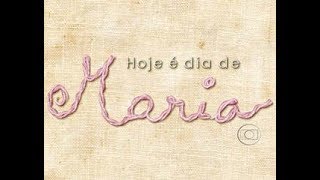 VINHETA DE ABERTURA | HOJE É DIA DE MARIA | REDE GLOBO | 2005