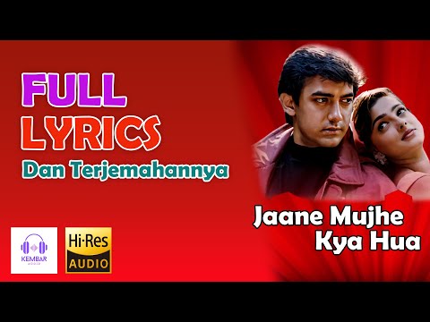 Jaane Mujhe Kya Hua Lirik dan Terjemahannya - Baazi (1995) | Aamir Khan | Mamta Kulkarni
