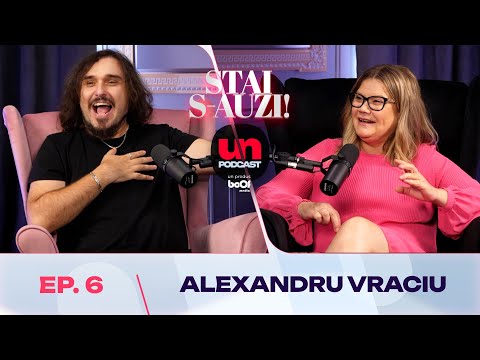 „Vraciu" (Sosia lui Cristi Minculescu) – Rock, Stand-up și Povești Nespuse | Stai s-auzi! - ep 6