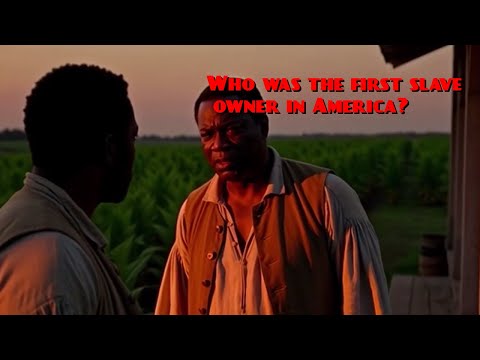 Who Was The First Legal Slave Owner in Colonial America?